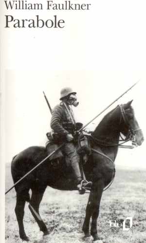 Parabole (William Faulkner 1950 - Ed. 1997)